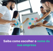 Como escolher nome de empresa: dicas infalíveis!